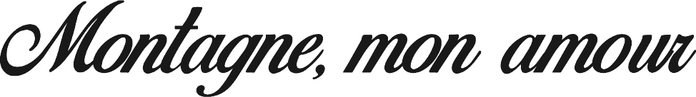 Montagne mon amour original lettering